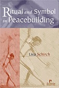 Ritual & Symbol In Peacebuilding
