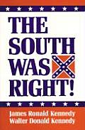 South Was Right
