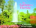 The Gardens of Florida