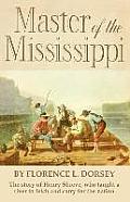 Master of the Mississippi
