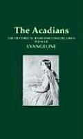 The Acadians: Their Deportation and Wanderings