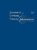 Biographical and Historical Memoirs of Mississippi: Volume II, Part I