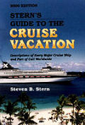 Sterns Guide To The Cruise Vacation 2000