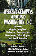 Weekend Getaways Around Washington Dc