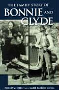 Family Story Of Bonnie & Clyde