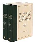 Works Of Jonathan Edwards 2 Volumes