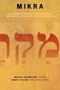 Mikra Text Translation Reading & Interpretation of the Hebrew Bible in Ancient Judaism & Early Christianity