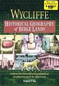 Wycliffe Historical Geography Of Bible
