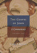 Gospel Of John A Commentary Volume 1