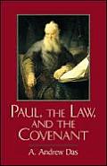 Paul The Law & The Covenant