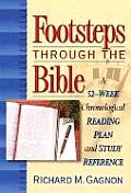 Footsteps Through The Bible A 52 Week