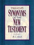 Trenchs Synonyms of the New Testament