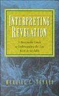 Interpreting Revelation A Reasonable Guide To
