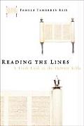 Reading the Lines A Fresh Look at the Hebrew Bible