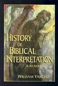 History of Biblical Interpretation A Reader