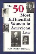 50 Most Influential Women In Law