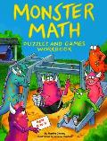 Monster Math Puzzles & Games Workbook