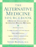 Alternative Medicine Sourcebook A Realis