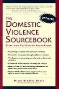 Domestic Violence Sourcebook Everythin