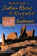 Roadside Guide to Indian Ruins & Rock Art of the Southwest