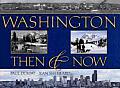 Washington Then & Now