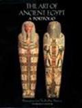 The Art of Ancient Egypt: A Portfolio: Masterpieces from the Brooklyn Museum