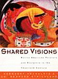Shared Visions Native American Painters & Sculptors in the Twentieth Century