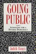 Going Public: Schooling for a Diverse Democracy