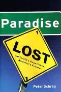 Paradise Lost Californias Experience Americas Future