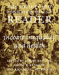 Society and Population Health Reader #01: Income Inequality and Health