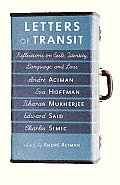 Letters of Transit Reflections on Exile Identity Language & Loss