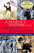 Peoples History Of The American Revoluti