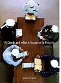 Al Qaeda & What It Means To Be Modern