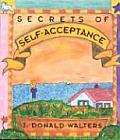 Secrets Of Self Acceptance Secrets Gift
