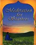 Meditation For Starters