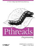 Pthreads Programming A Posix Standard for Better Multiprocessing