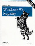 Inside The Windows 95 Registry
