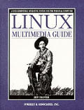 Linux Multimedia Guide