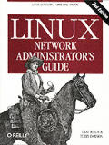Linux Network Administrators Guide 2nd Edition