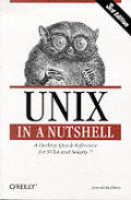 Unix In A Nutshell 3rd Edition Desktop Quick Refernce for System V Release 4 & Solaris 7