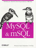 MySQL & mSQL 1st Edition