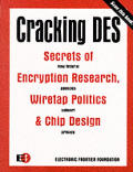 Cracking DES Secrets Ofl Encryption Research Wiretap Politics & Chip Design