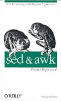 Sed & Awk Pocket Reference 1st Edition