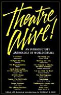 Theatre Alive An Introductory Anthology of World Drama