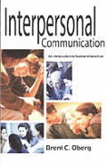 Interpersonal Communication: An Introduction to Human Interaction