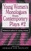 Young Women's Monologues from Contemporary Plays #2: Professional Auditions for Aspiring Actresses