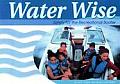 Water Wise Safety for the Recreational Boater