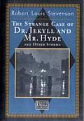 Strange Case Of Dr Jekyll & Mr Hyde & Other Stories