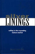 Silver Linings Selling To The Expanding