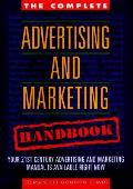Complete Advertising & Marketing Handbook